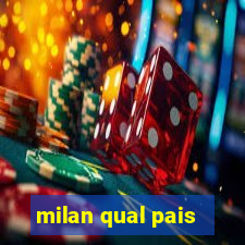 milan qual pais